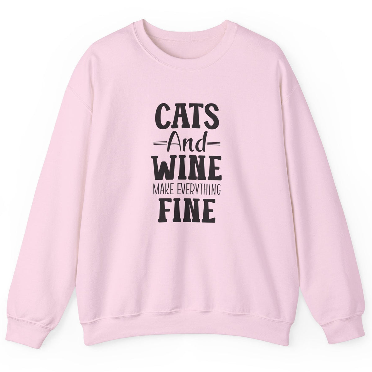 Cats and Wine Make Everything Fine sweatshirt in light pink