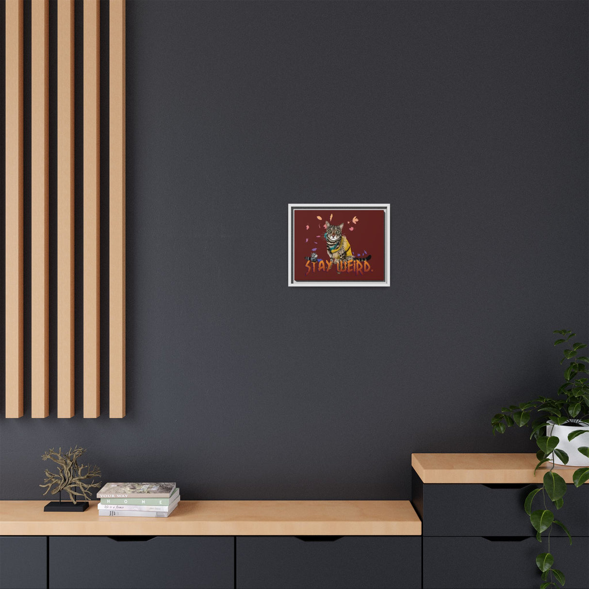 Stay Weird Matte Canvas Print — Flocahontas & Mouse Toy (Framed)