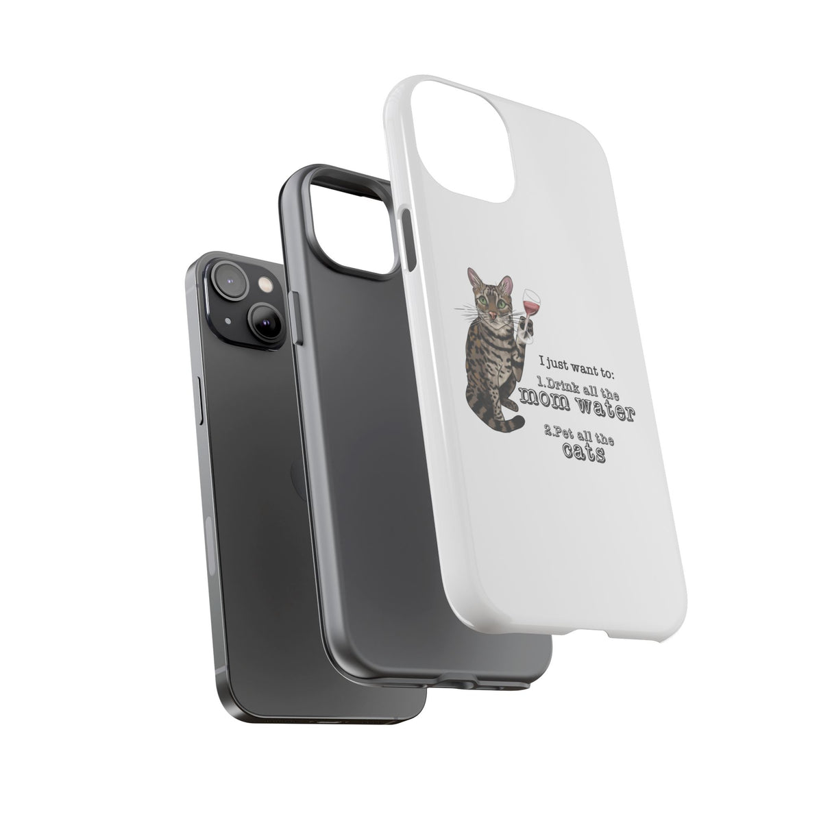 Flounder the Talking Cat Wine Glass Phone Case – "II just want to drink all the mom water"