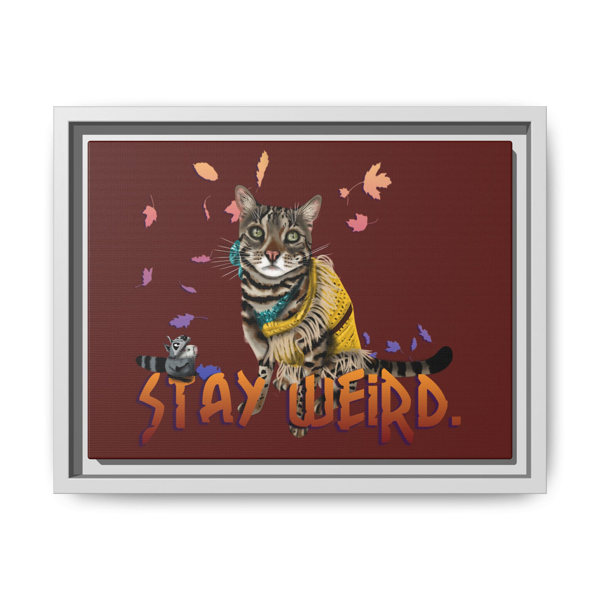 Stay Weird Matte Canvas Print — Flocahontas & Mouse Toy (Framed)