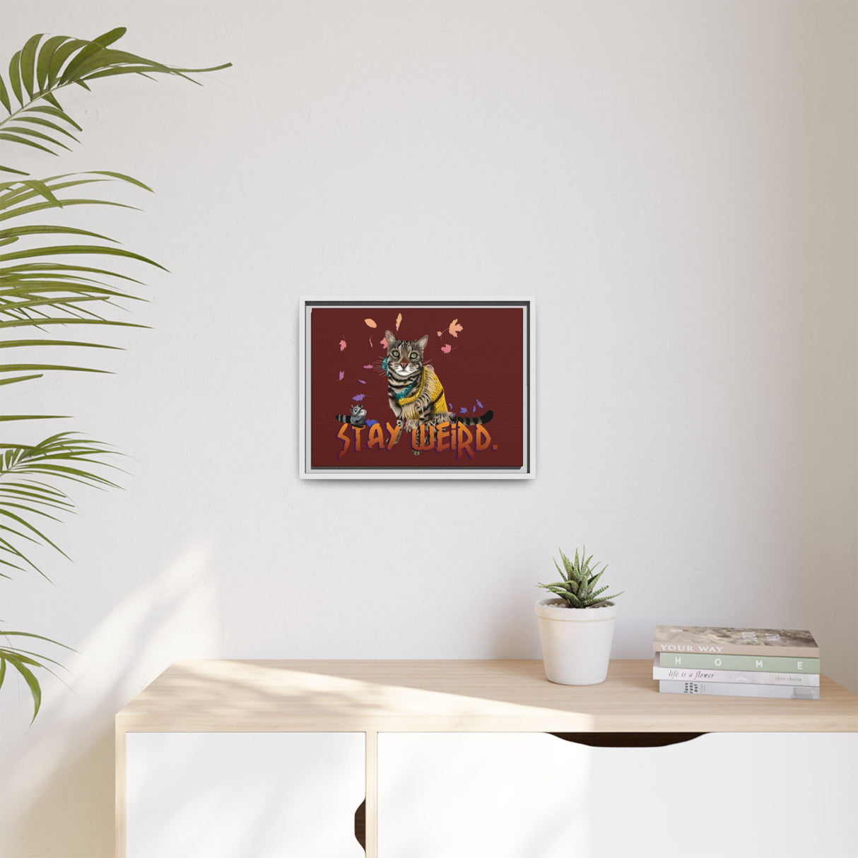 Stay Weird Matte Canvas Print — Flocahontas & Mouse Toy (Framed)