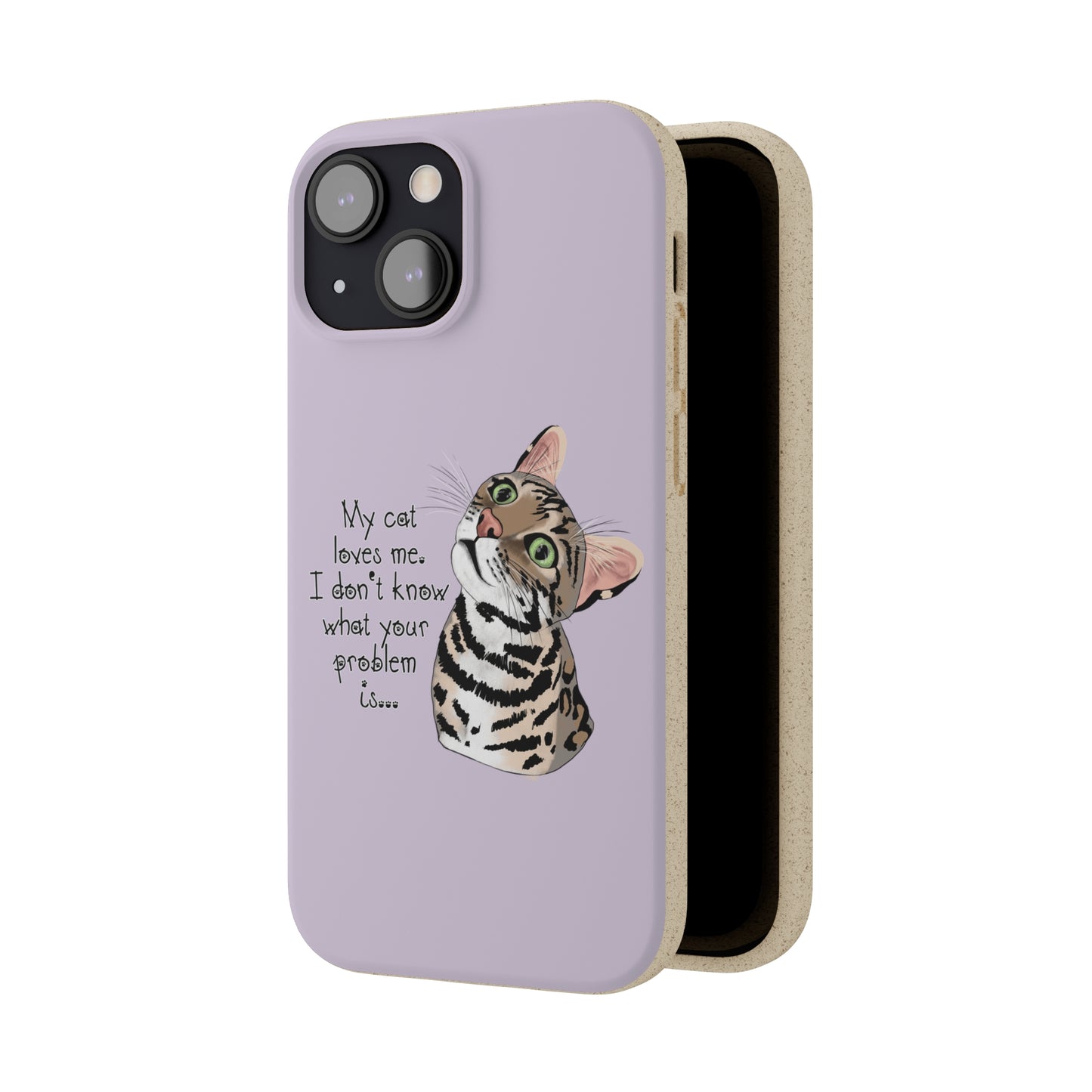 Flounder Cat - My Cat Loves Me Biodegradable Phone Case – Eco-Friendly Protection
