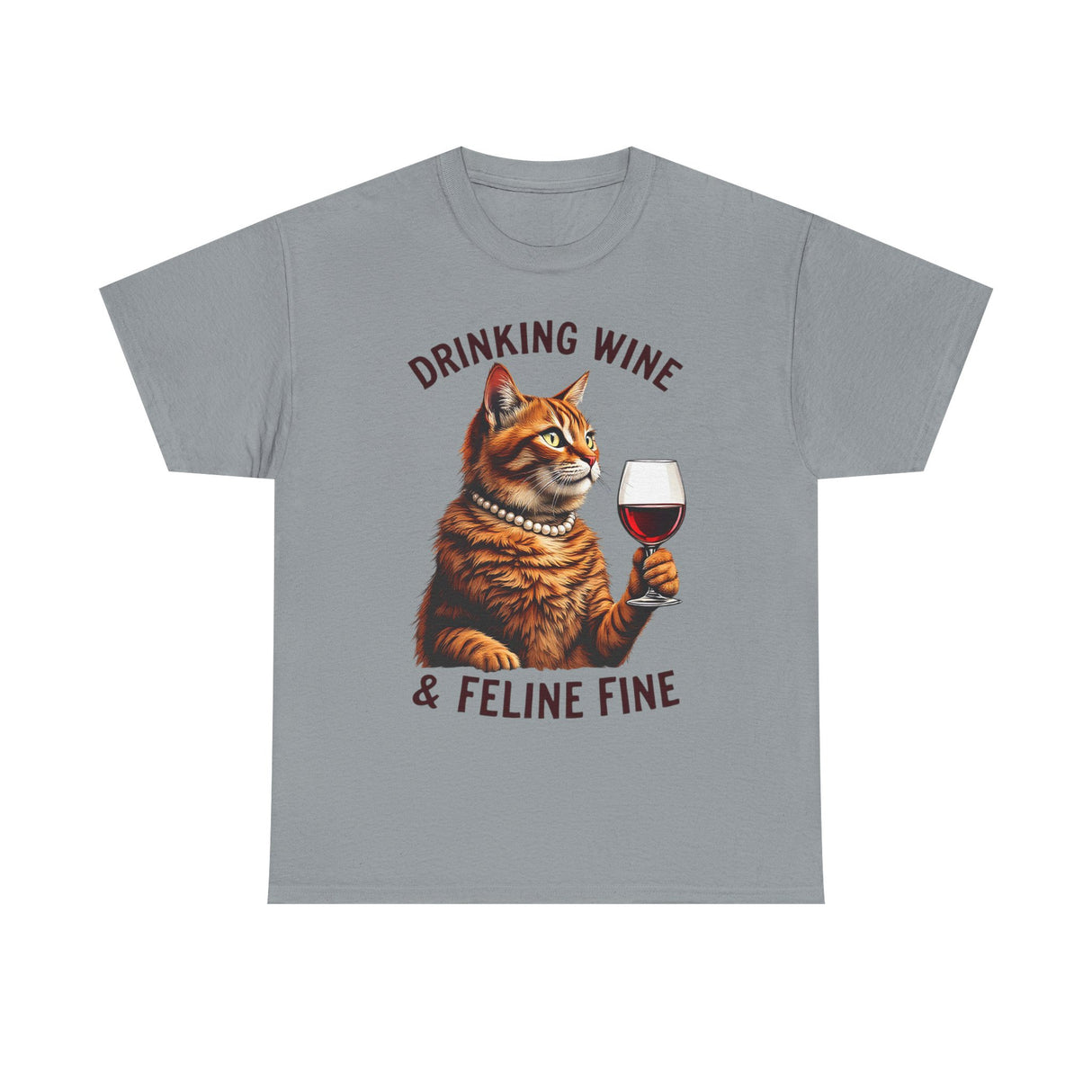 Orange Cat Drinking Wine & Feline Fine - Cotton Tee