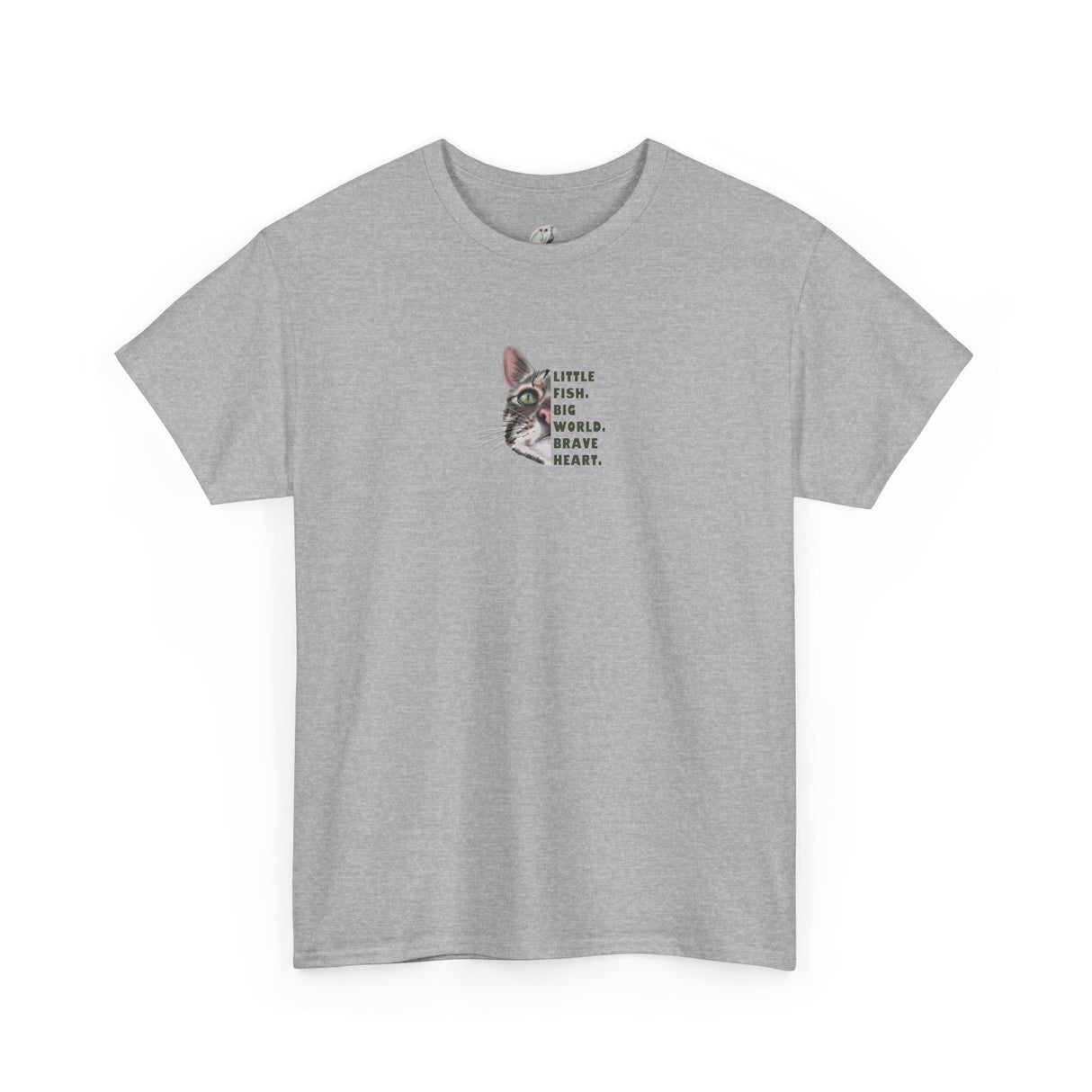 Brave Heart Fish T-Shirt — "Little fish. Big world. Brave Heart." Inspirational Tee