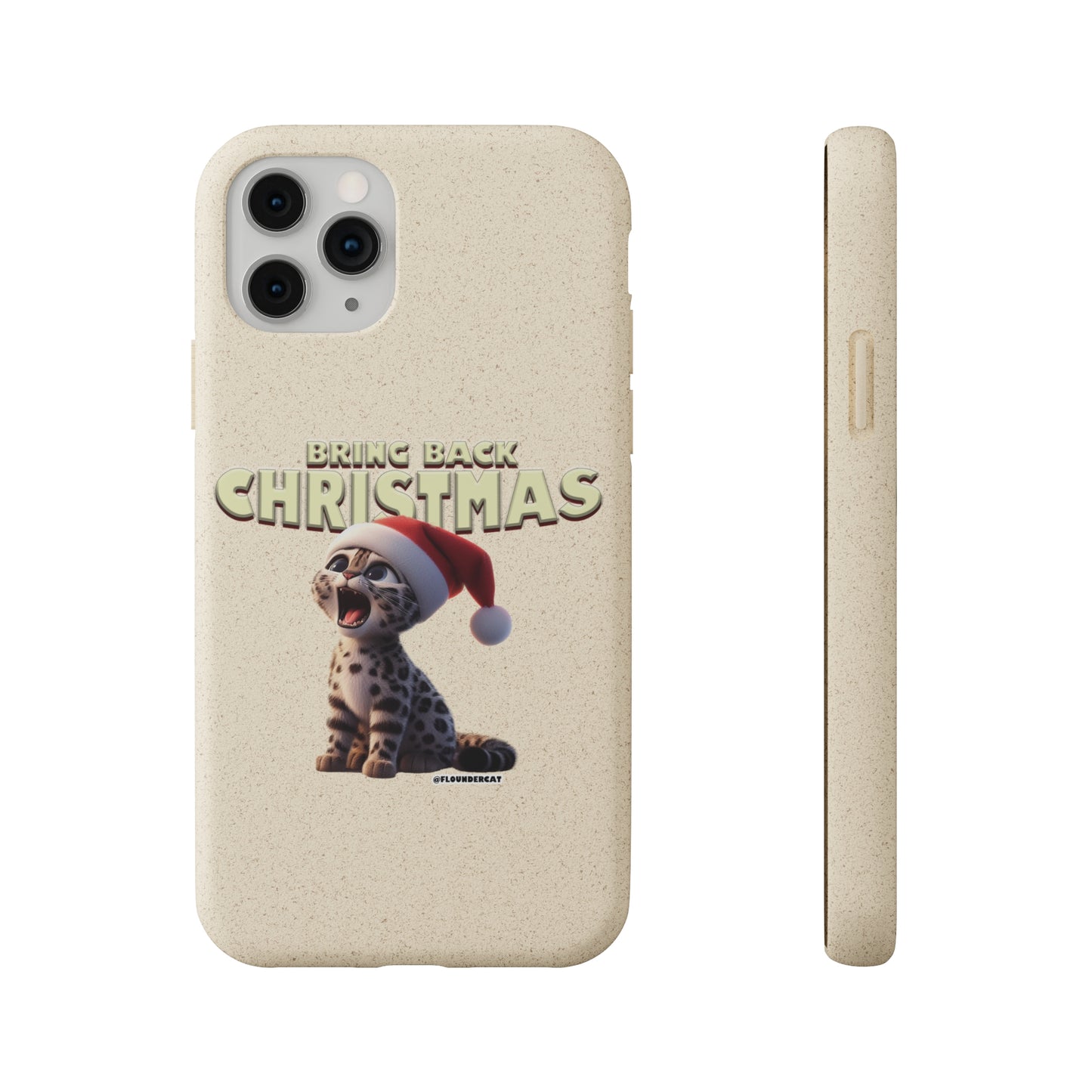 Flounder Cat - Bring Back Christmas Biodegradable Phone Case – Festive & Eco-Friendly