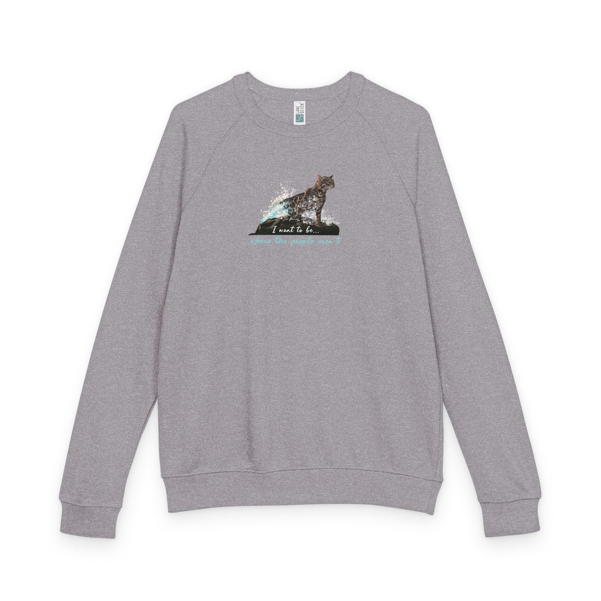 Purrmaid Flounder Raglan Crewneck — “I Want to Be Where the People Aren’t”