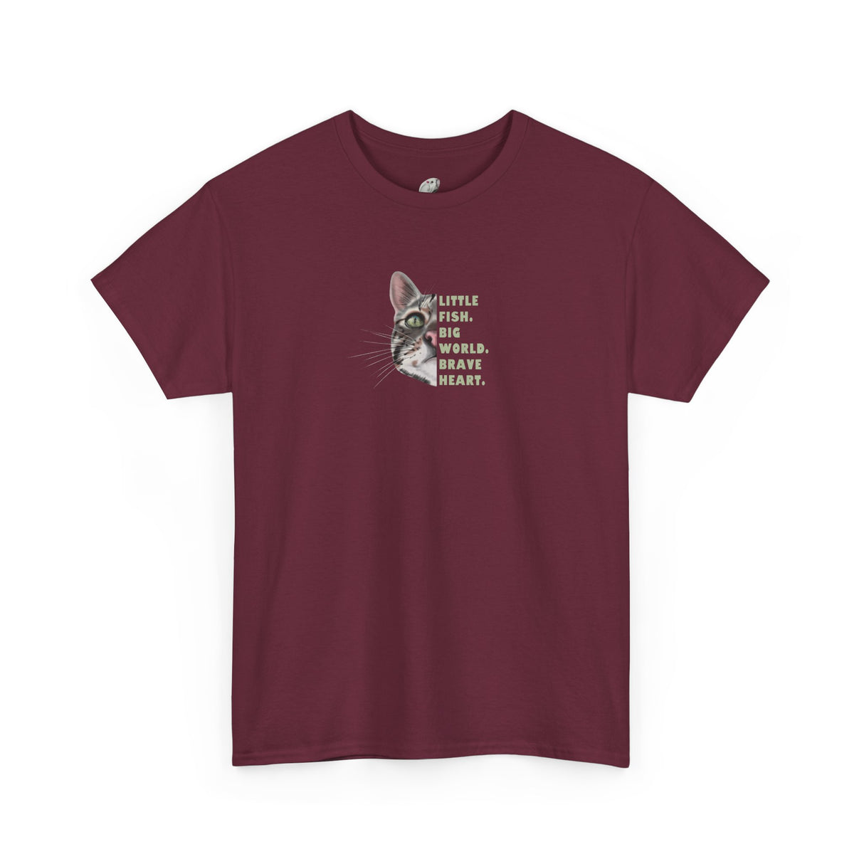 Brave Heart Fish T-Shirt — "Little fish. Big world. Brave Heart." Inspirational Tee