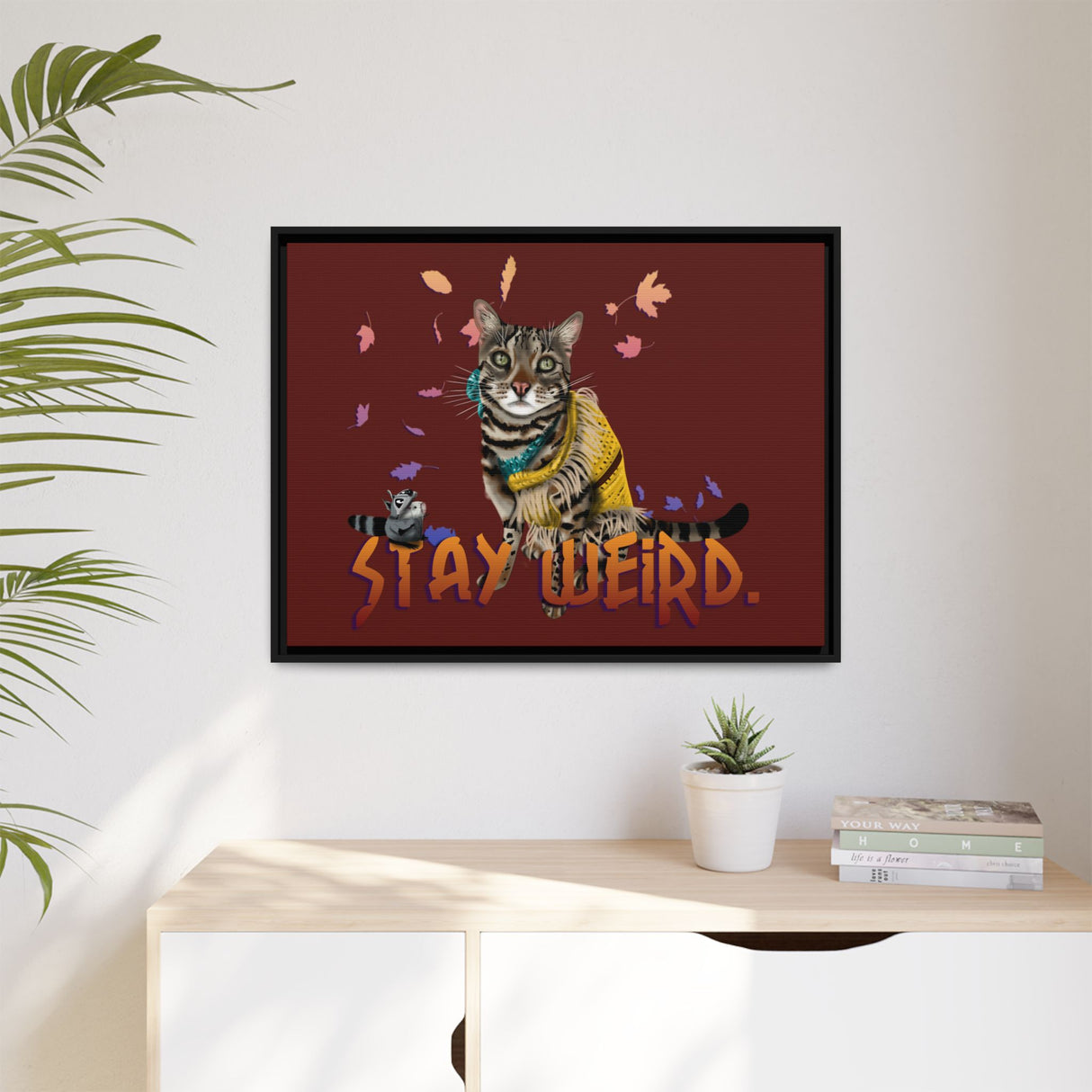 Stay Weird Matte Canvas Print — Flocahontas & Mouse Toy (Framed)