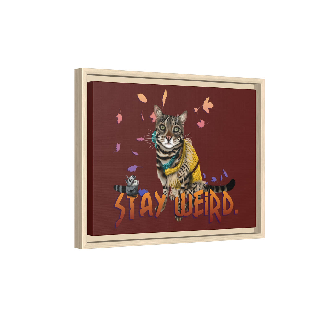 Stay Weird Matte Canvas Print — Flocahontas & Mouse Toy (Framed)
