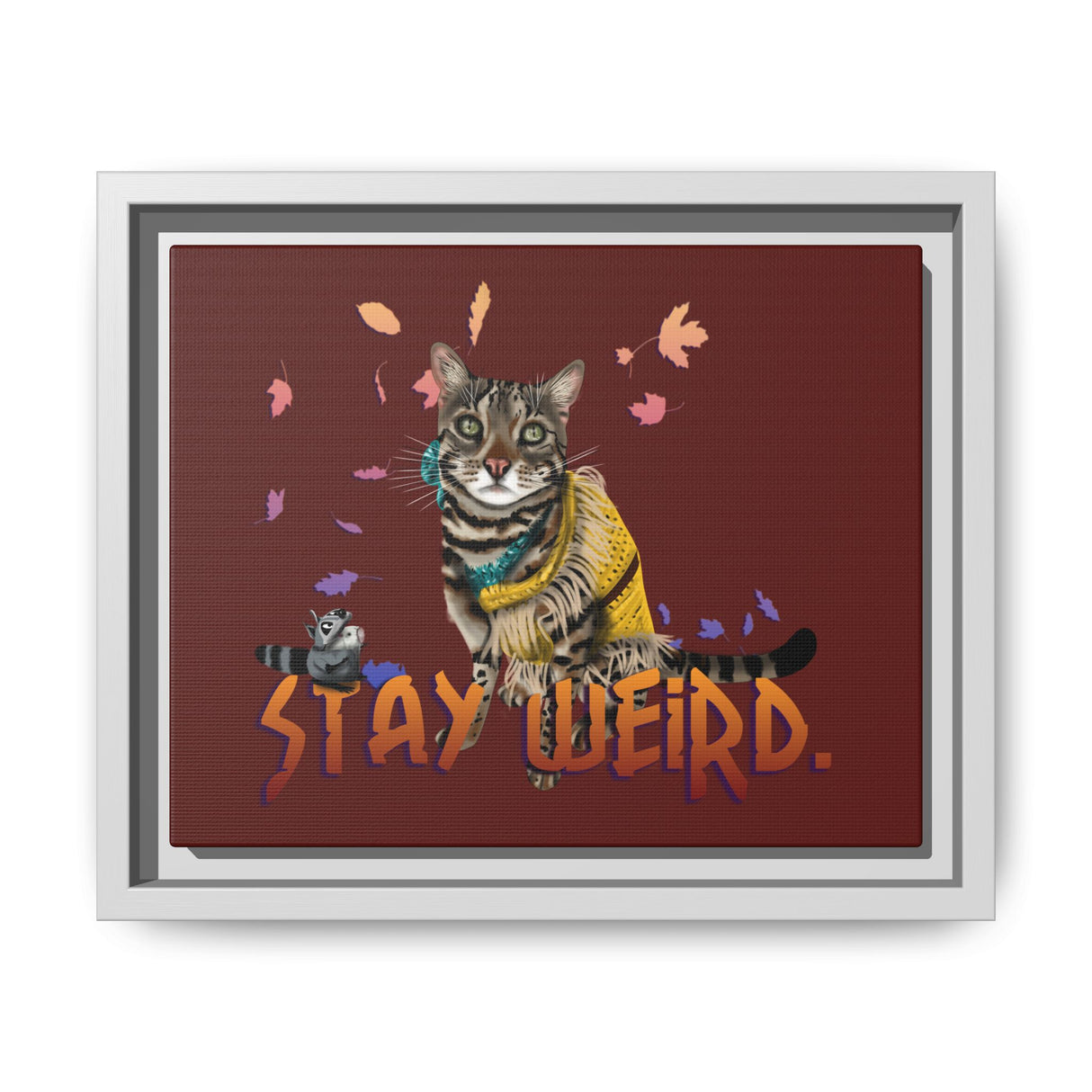Stay Weird Matte Canvas Print — Flocahontas & Mouse Toy (Framed)
