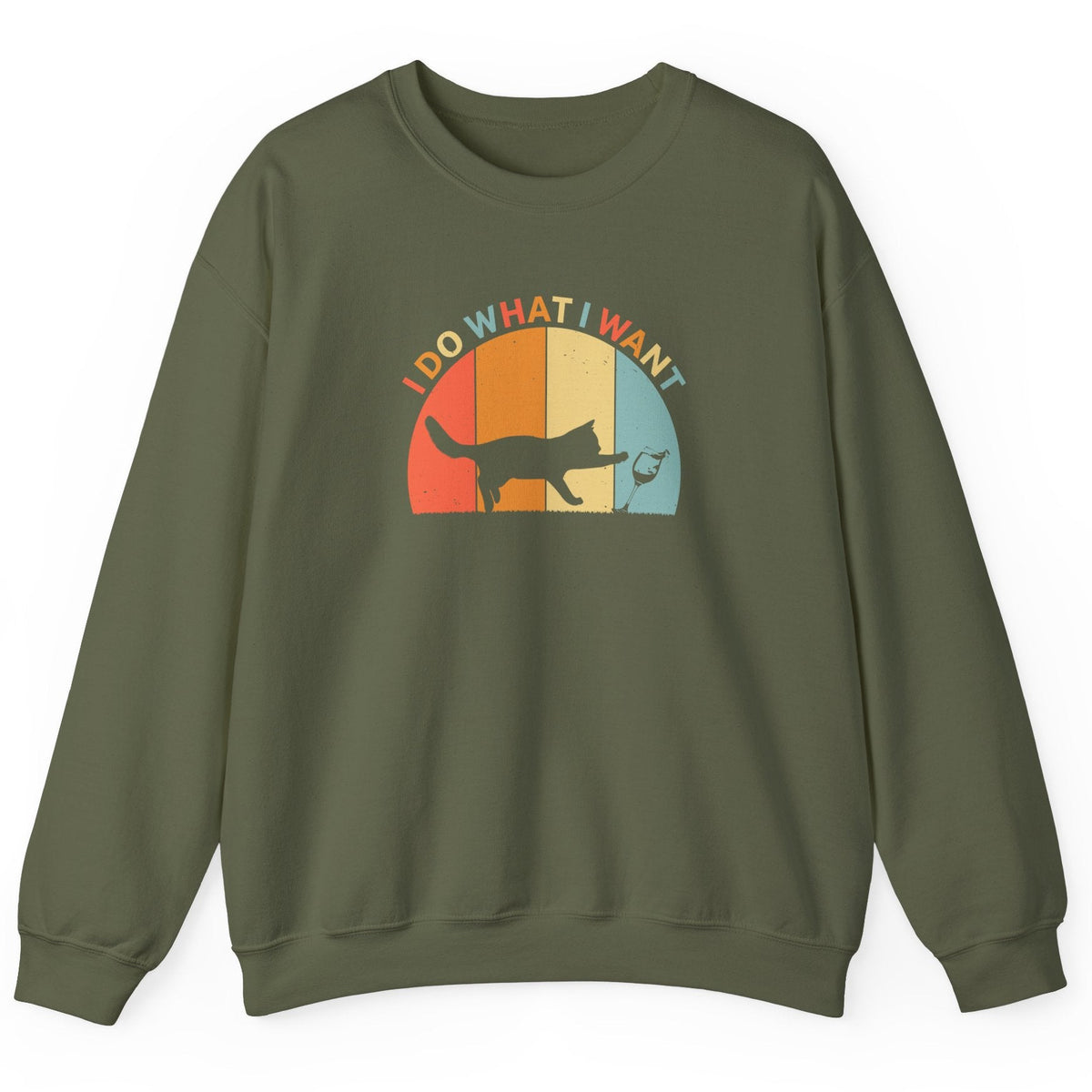 Crewneck Sweatshirt - 'I do what I want' Cat Retro Style, shown in Military Green