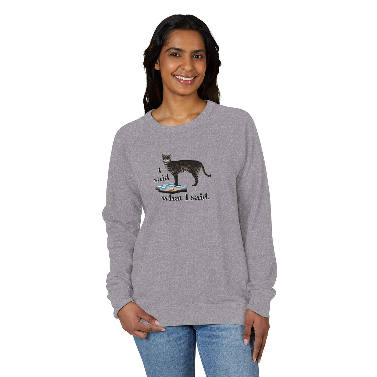 “I Said What I Said” Raglan Crewneck — Flounder Talking Pet Buttons Design