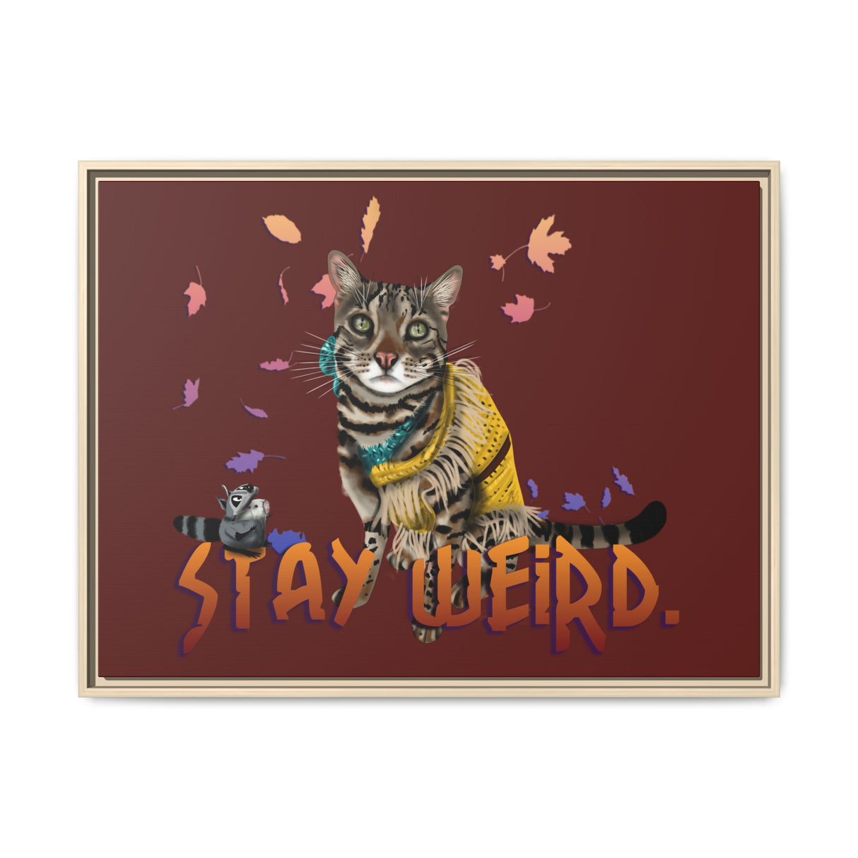 Stay Weird Matte Canvas Print — Flocahontas & Mouse Toy (Framed)