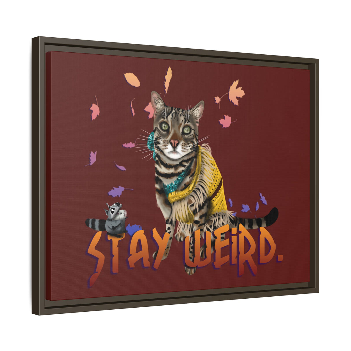 Stay Weird Matte Canvas Print — Flocahontas & Mouse Toy (Framed)