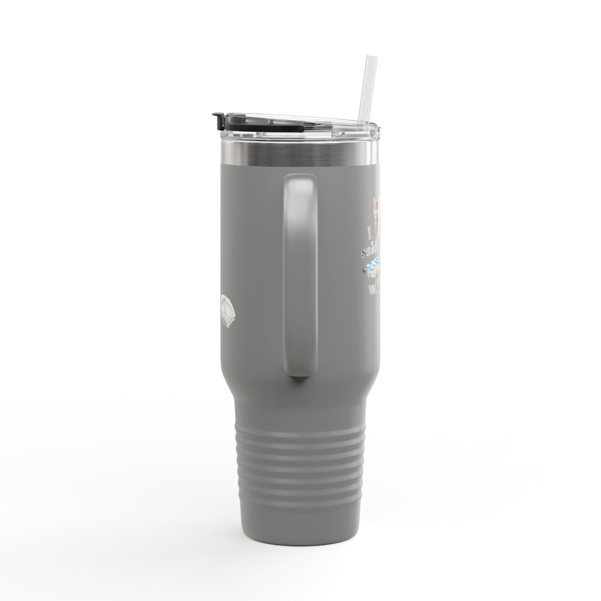 40oz Insulated Travel Mug — “I Said What I Said” Flounder Talking Pet Buttons Design
