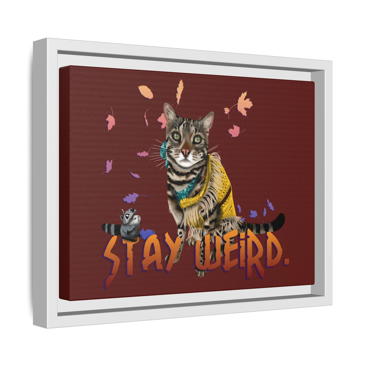 Stay Weird Matte Canvas Print — Flocahontas & Mouse Toy (Framed)