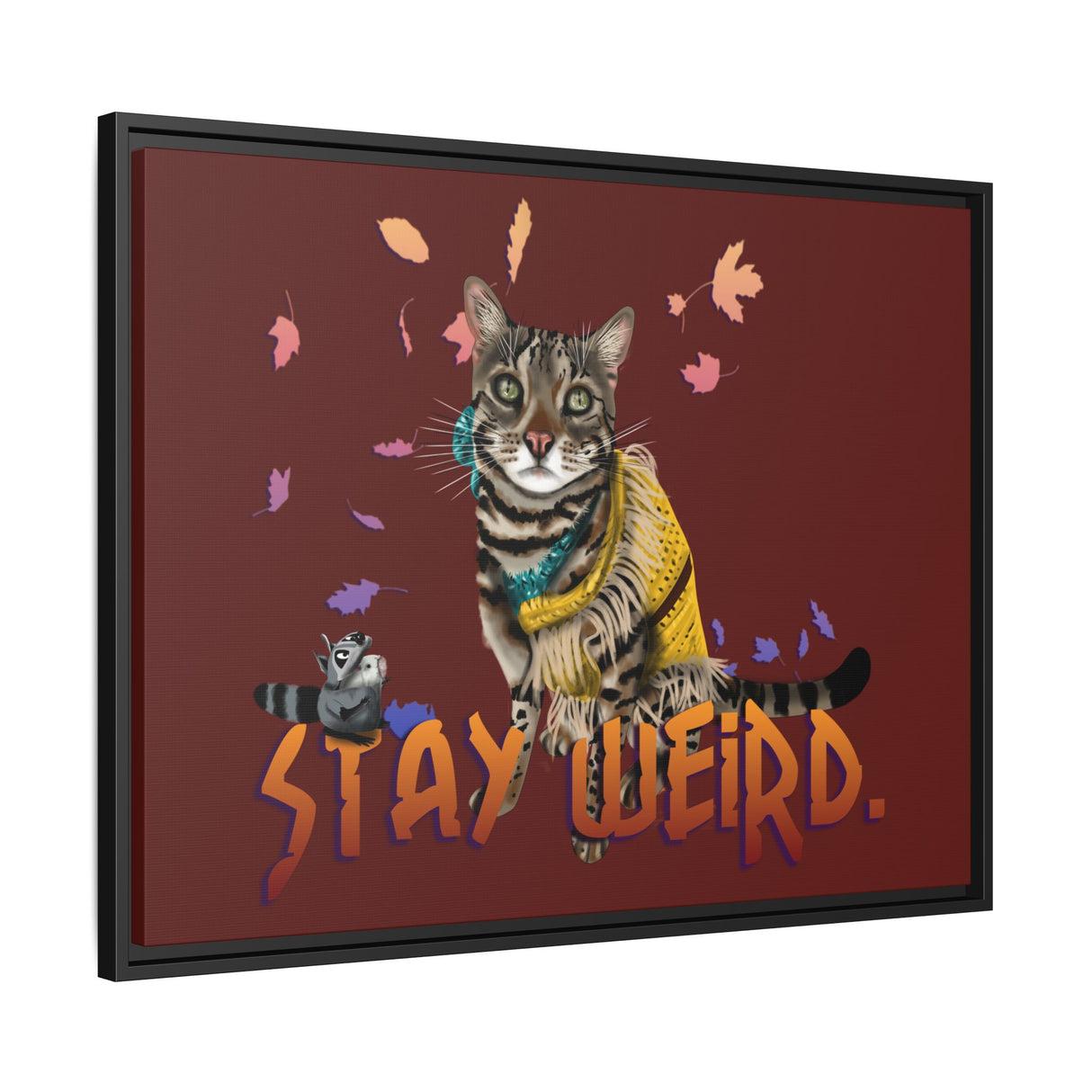 Stay Weird Matte Canvas Print — Flocahontas & Mouse Toy (Framed)