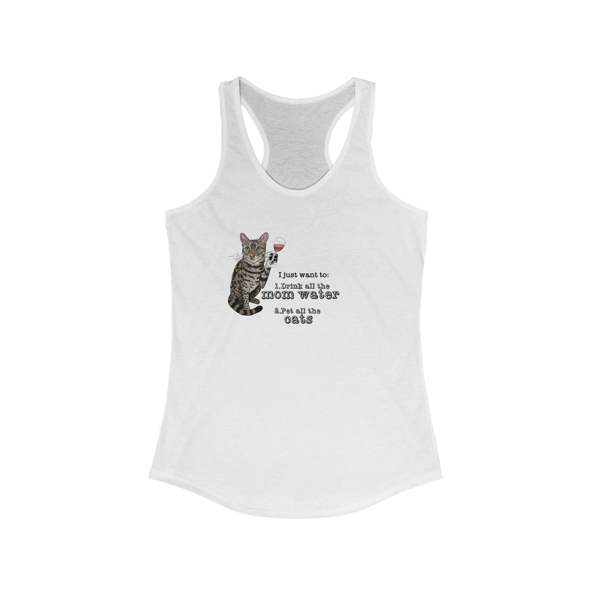 Tank Top - Flounder Cat Holding Wine Glass 'I Just want to Drink all the Mom Water'