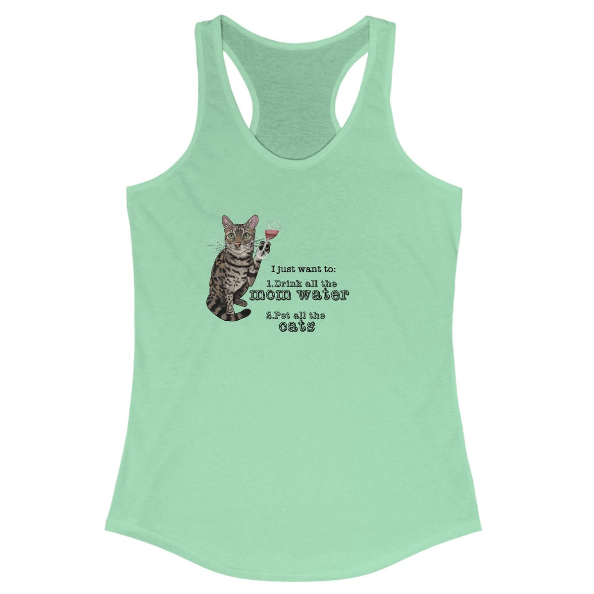 Tank Top - Flounder Cat Holding Wine Glass 'I Just want to Drink all the Mom Water', shown in Solid Mint
