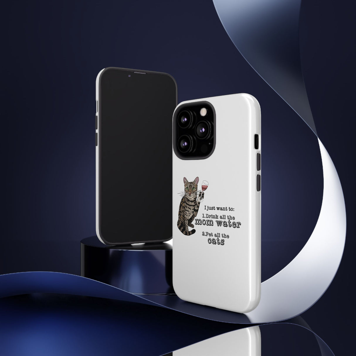 Flounder the Talking Cat Wine Glass Phone Case – "II just want to drink all the mom water"
