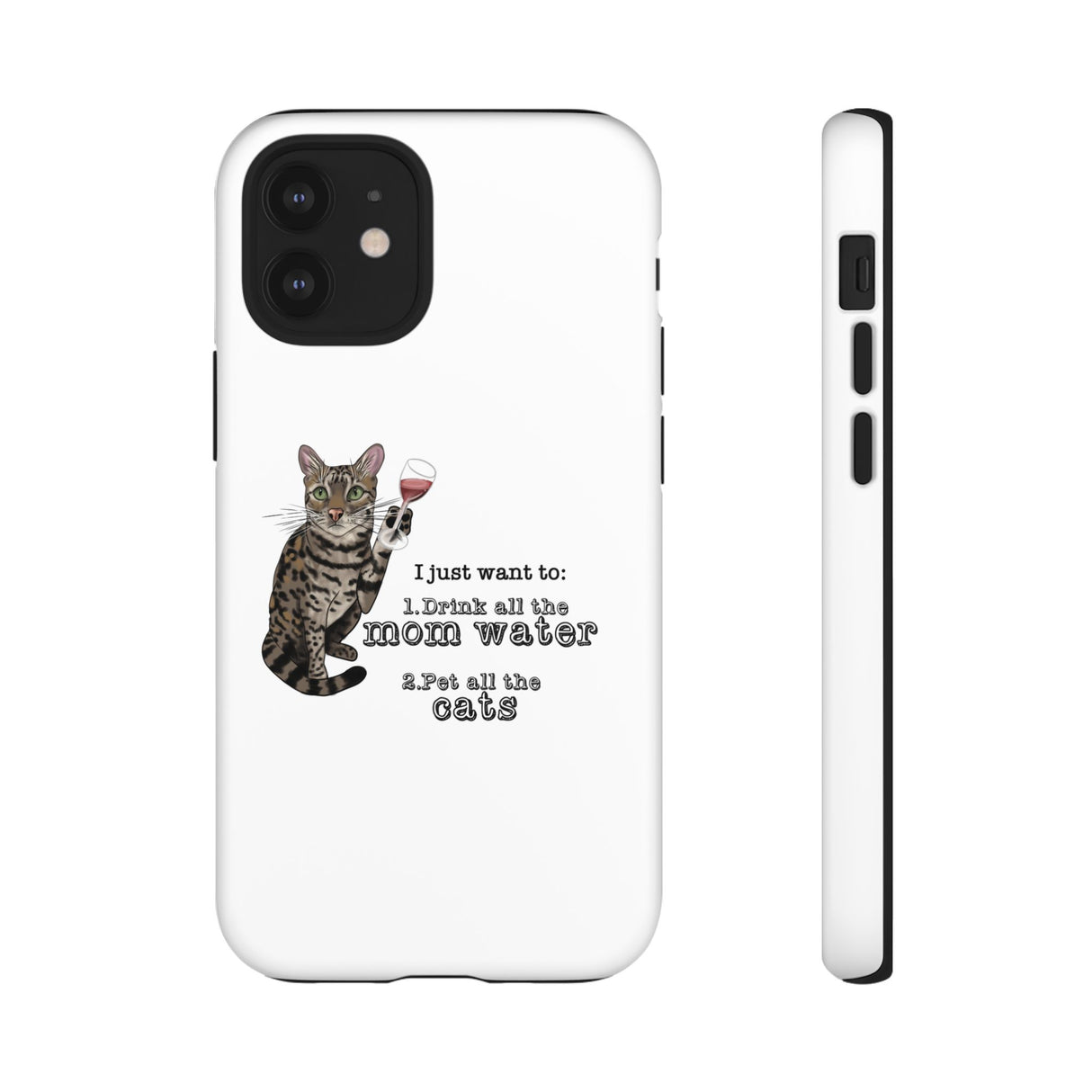 Flounder the Talking Cat Wine Glass Phone Case – "II just want to drink all the mom water"