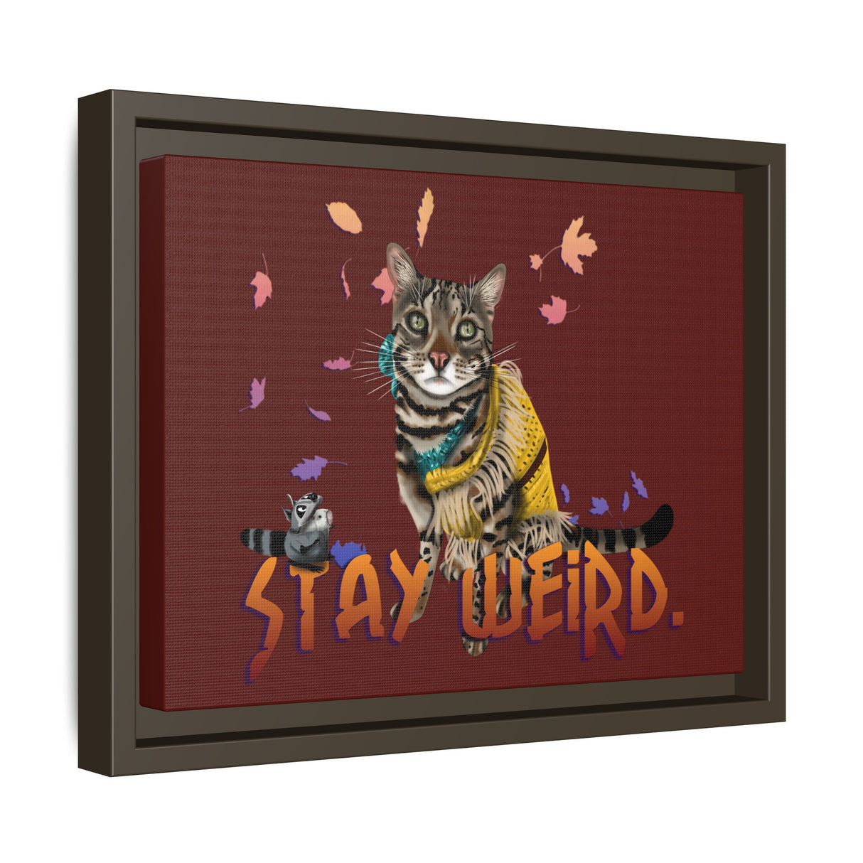 Stay Weird Matte Canvas Print — Flocahontas & Mouse Toy (Framed)
