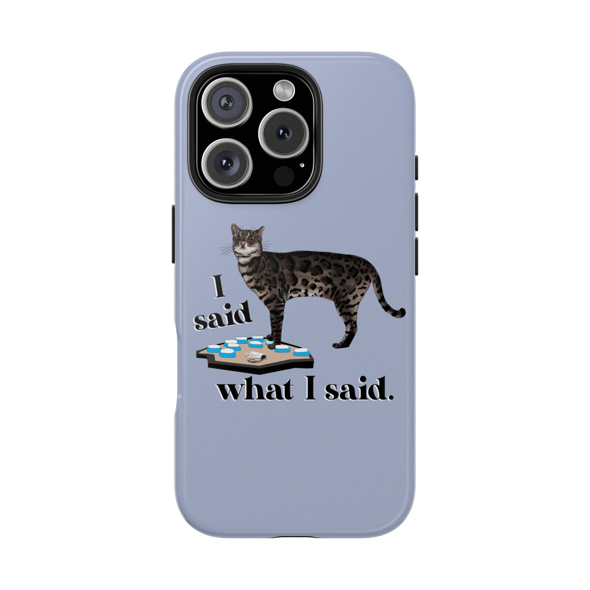 I Said What I Said Flounder Phone Case — Talking Pet Buttons Design