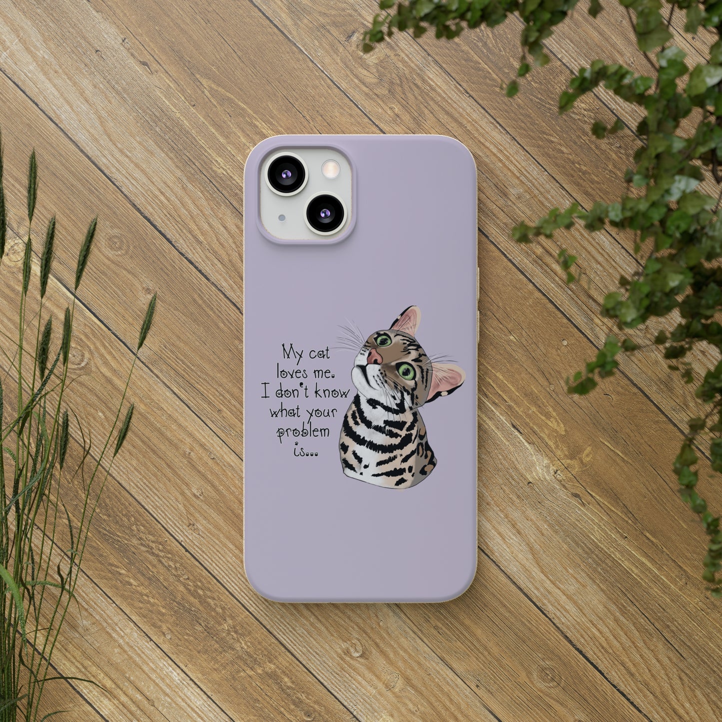Flounder Cat - My Cat Loves Me Biodegradable Phone Case – Eco-Friendly Protection