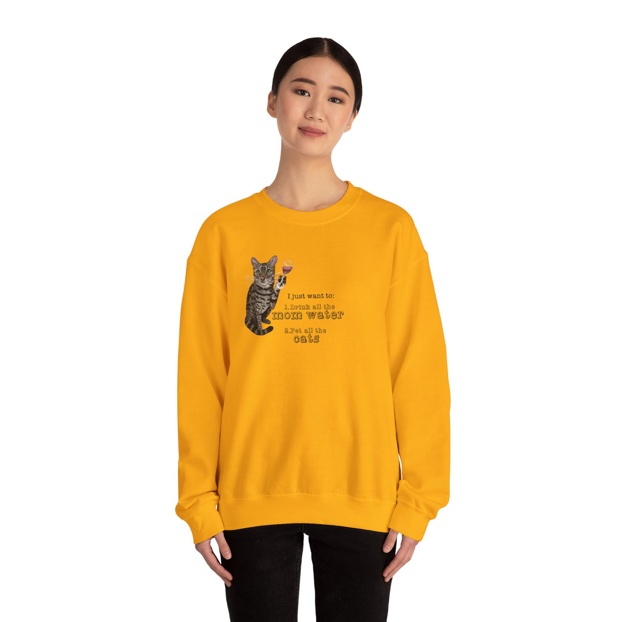 Funny Flounder Cat Wine Crewneck Sweatshirt - I just want to drink all the mom water