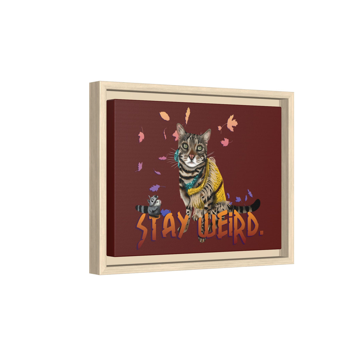 Stay Weird Matte Canvas Print — Flocahontas & Mouse Toy (Framed)