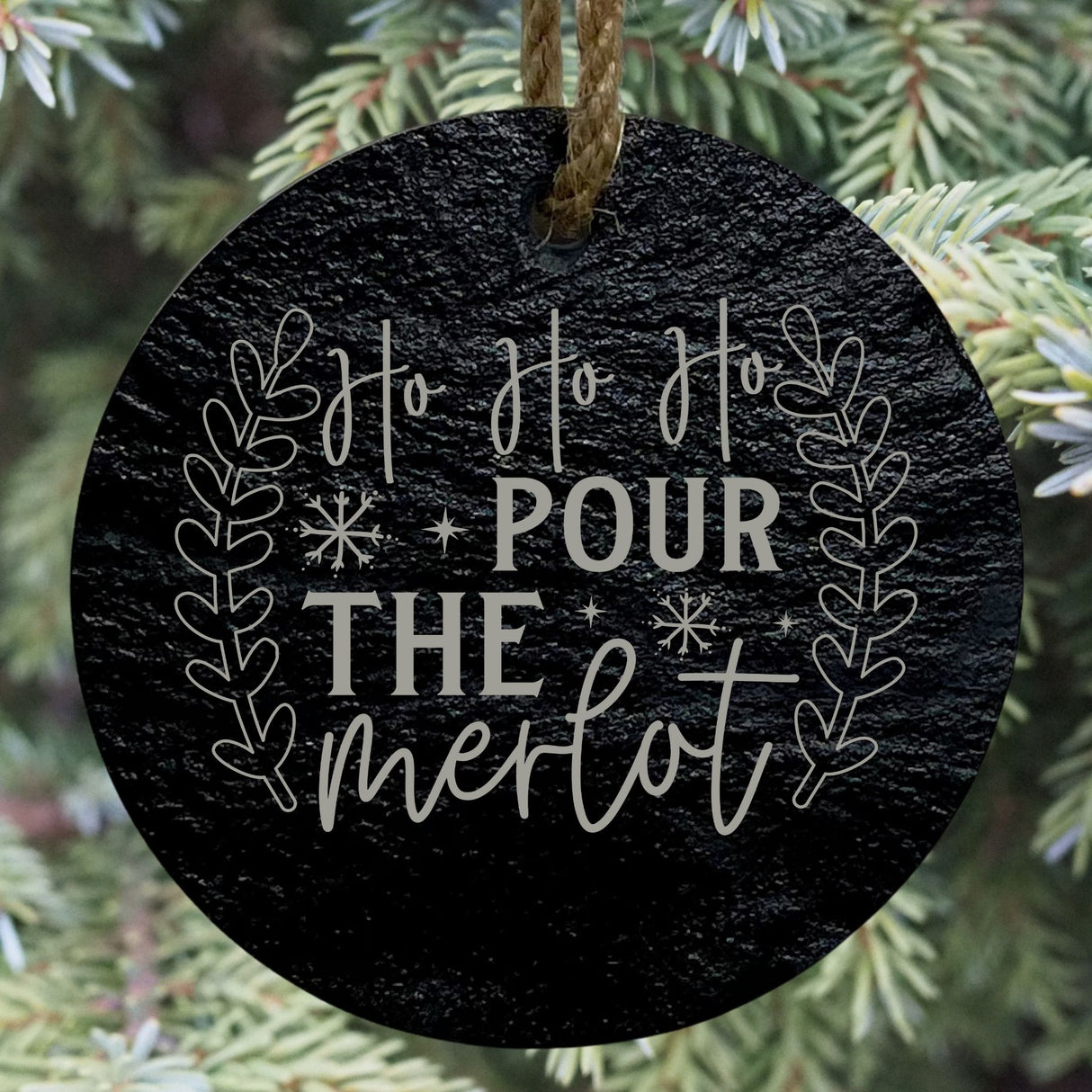 Ho Ho Ho Pour the Merlot 3” Round Slate Ornament - Wine Lover Holiday Decor