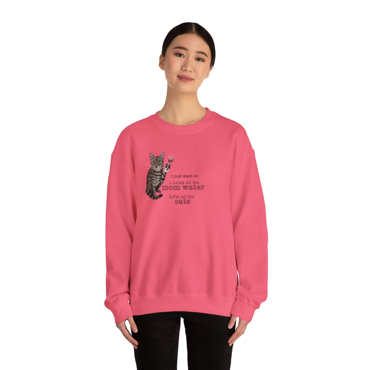 Funny Flounder Cat Wine Crewneck Sweatshirt - I just want to drink all the mom water