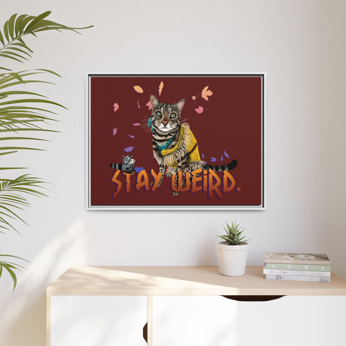 Stay Weird Matte Canvas Print — Flocahontas & Mouse Toy (Framed)