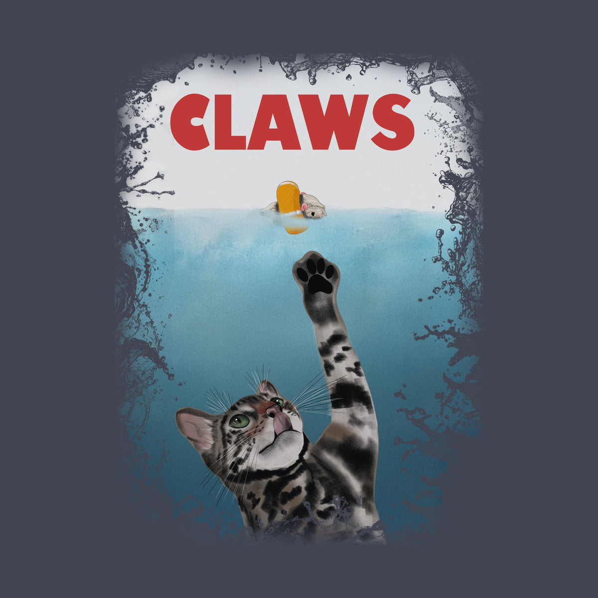 A graphic print featuring a tabby cat reaching upward with one paw toward a small yellow fish floating on the water surface, with the word 'CLAWS' in large red letters above. The artwork is centered on a dark gray background.