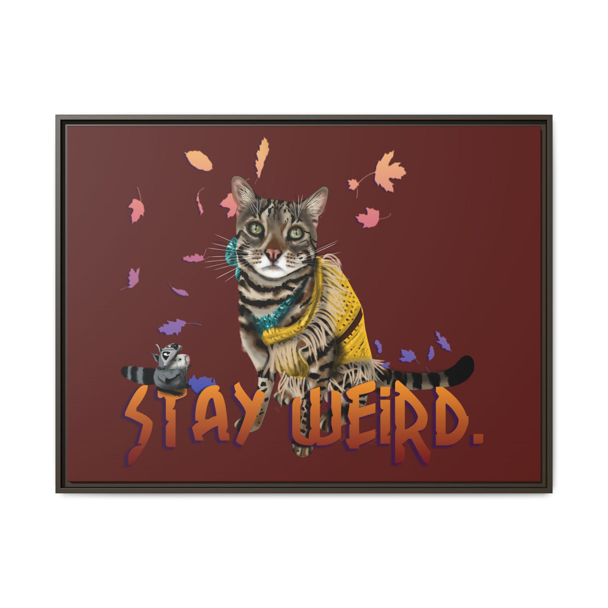 Stay Weird Matte Canvas Print — Flocahontas & Mouse Toy (Framed)