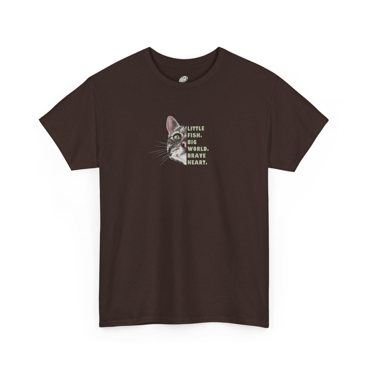 Brave Heart Fish T-Shirt — "Little fish. Big world. Brave Heart." Inspirational Tee