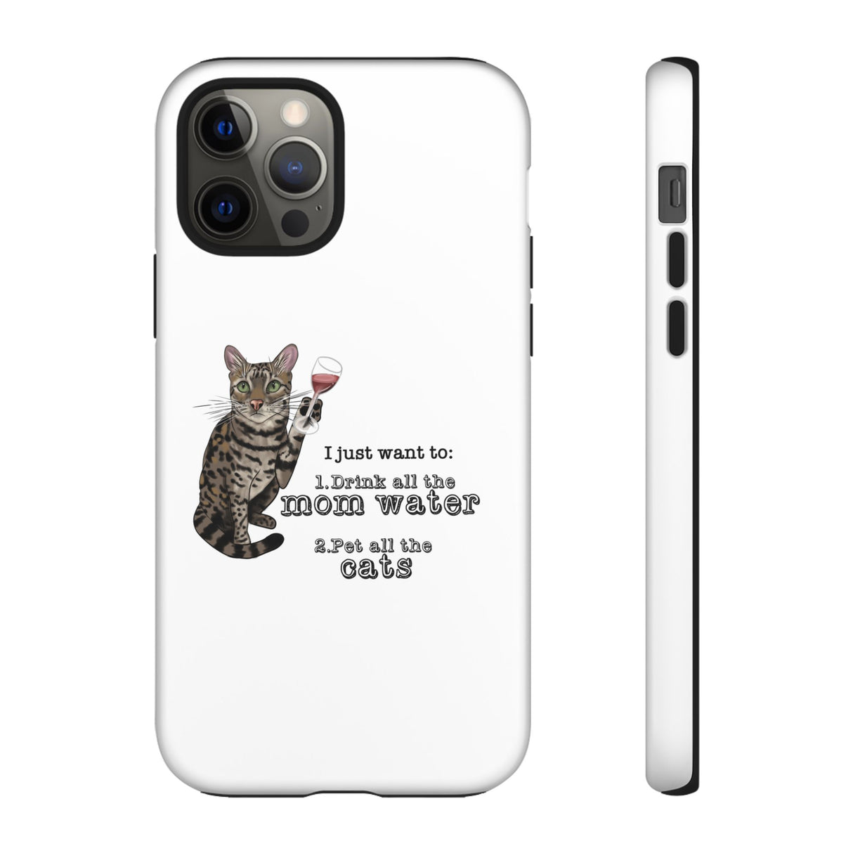 Flounder the Talking Cat Wine Glass Phone Case – "II just want to drink all the mom water"