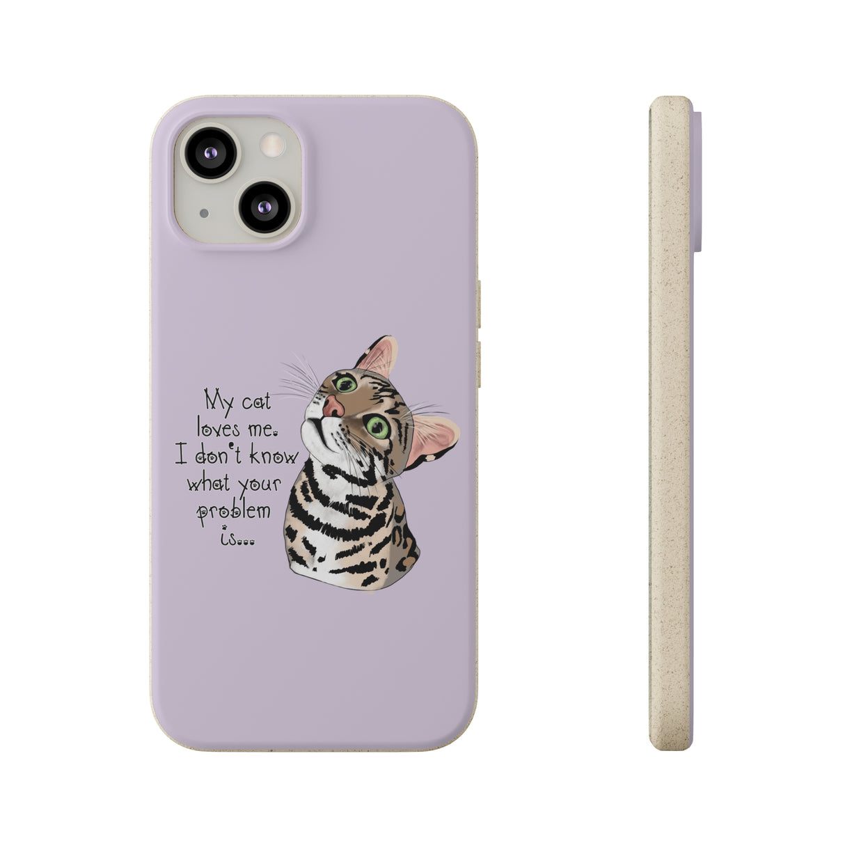 Flounder Cat - My Cat Loves Me Biodegradable Phone Case – Eco-Friendly Protection