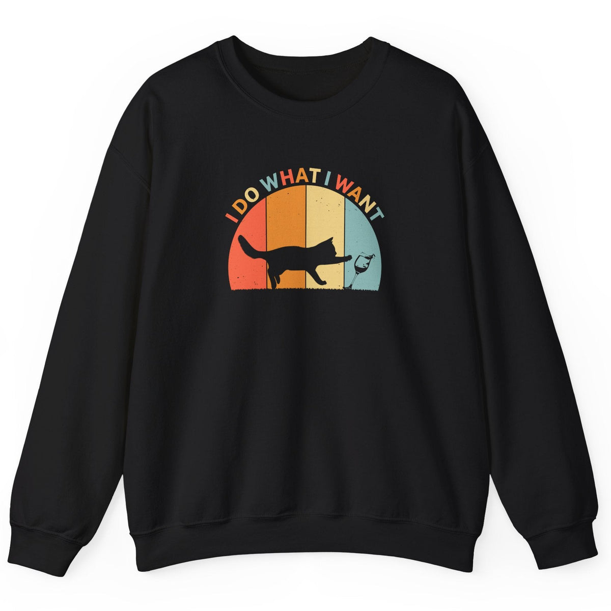 Crewneck Sweatshirt - 'I do what I want' Cat Retro Style, shown in Black