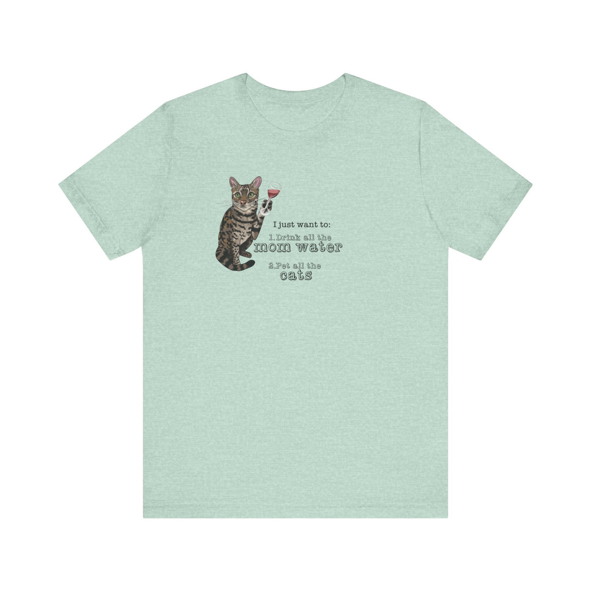 Funny Cat Mom water Wine T-shirt