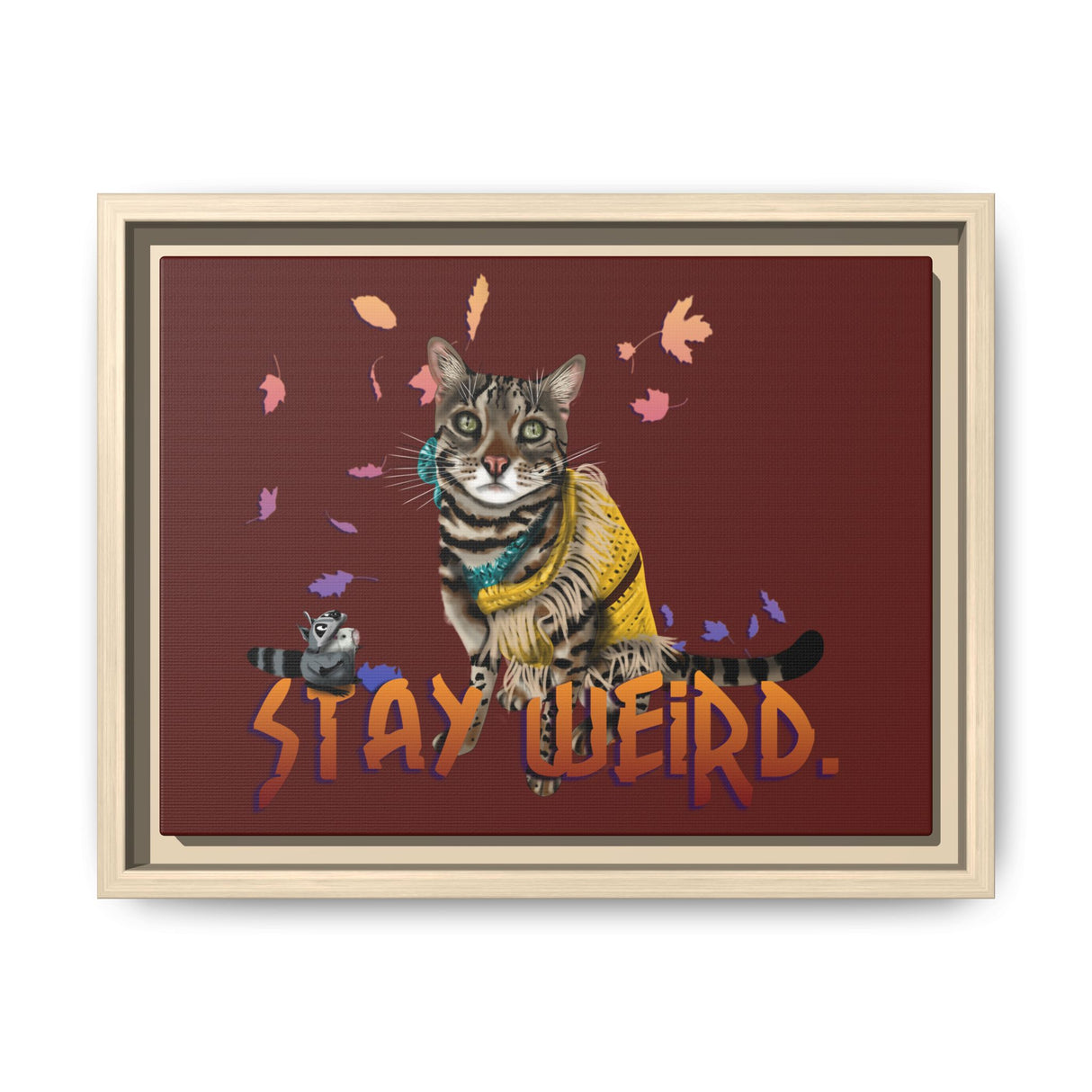 Stay Weird Matte Canvas Print — Flocahontas & Mouse Toy (Framed)