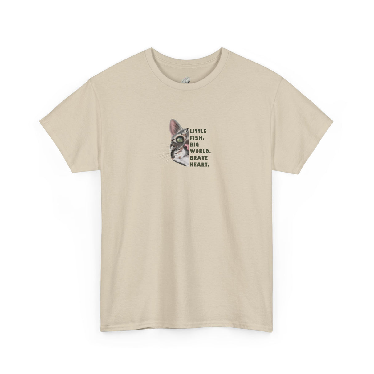 Brave Heart Fish T-Shirt — "Little fish. Big world. Brave Heart." Inspirational Tee