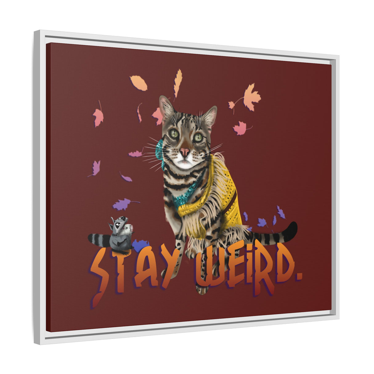 Stay Weird Matte Canvas Print — Flocahontas & Mouse Toy (Framed)