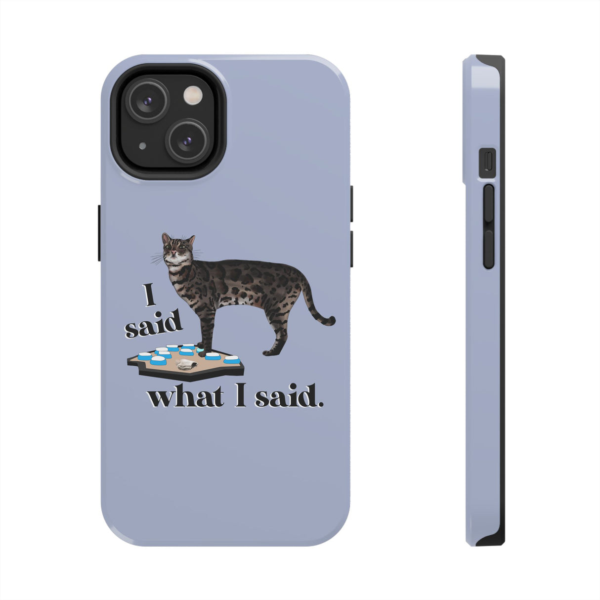 I Said What I Said Flounder Phone Case — Talking Pet Buttons Design