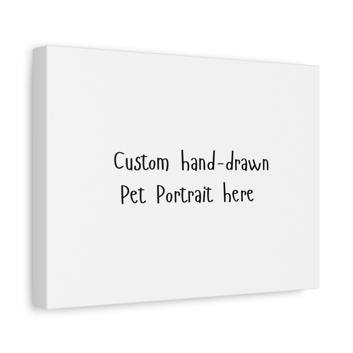 Custom Pet Portrait of Your Pet on Canvas