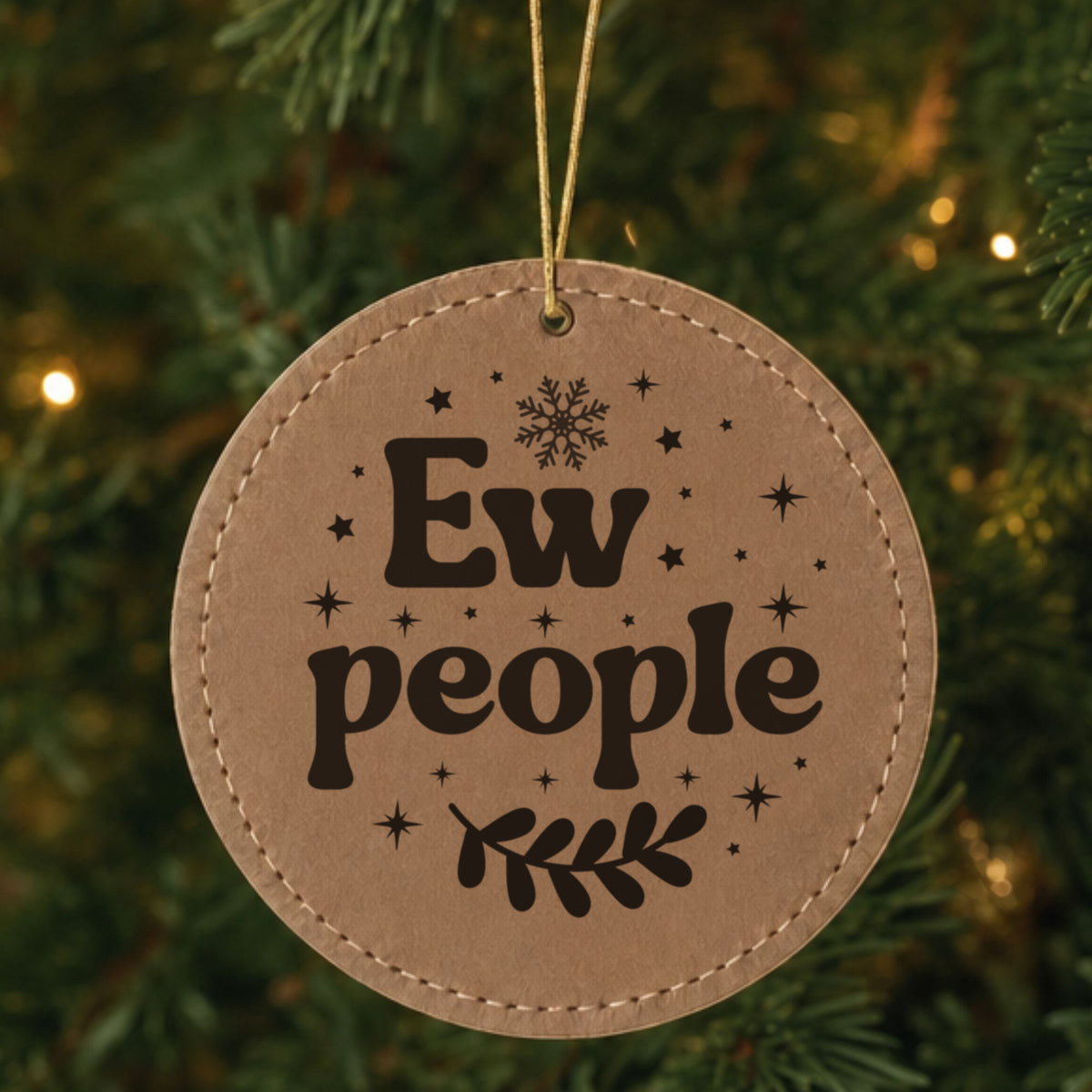 Brown leatherette Christmas ornament engraved with Ew People