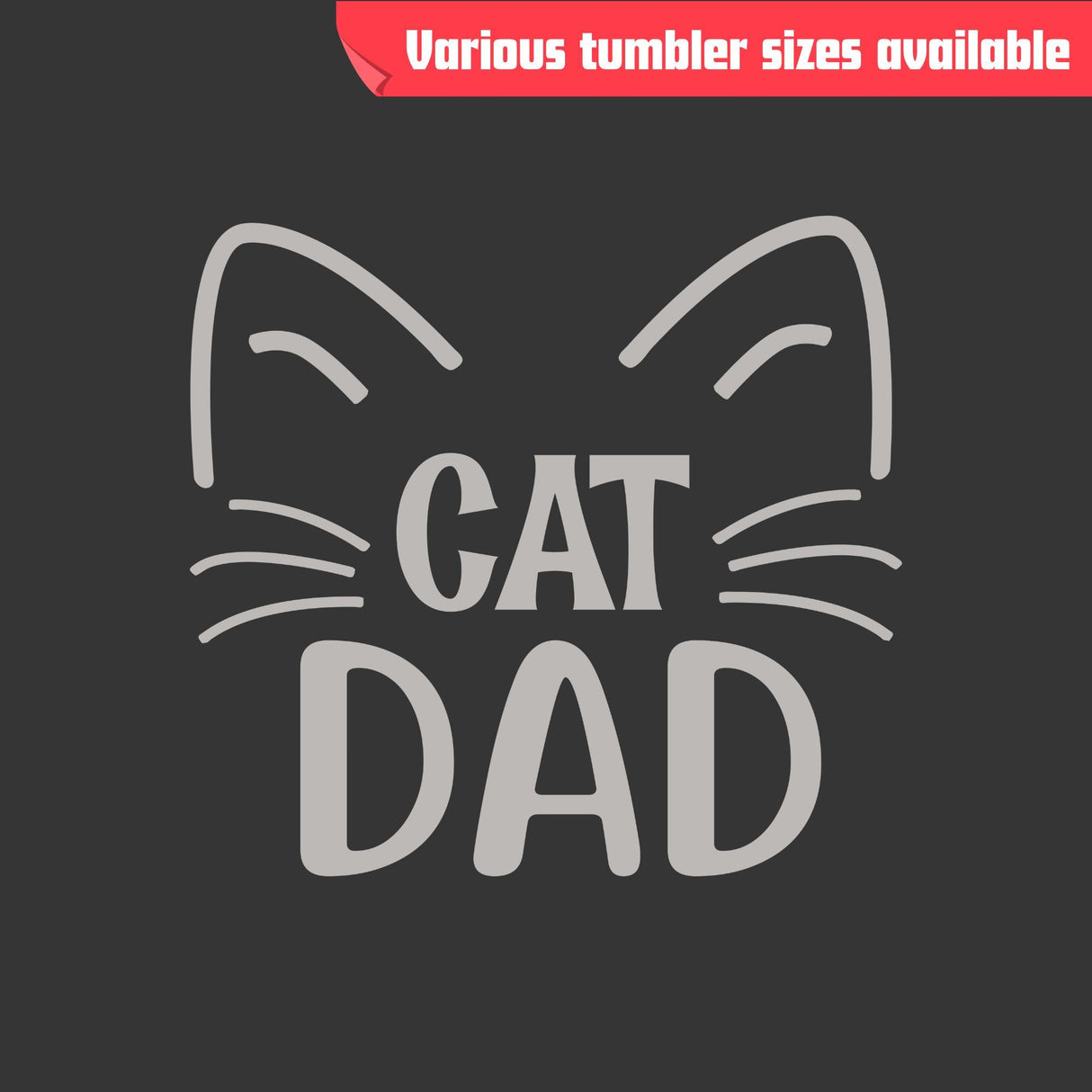 Cat Dad Tumbler - Laser Engraved Stainless Steel, Double-Wall Insulated