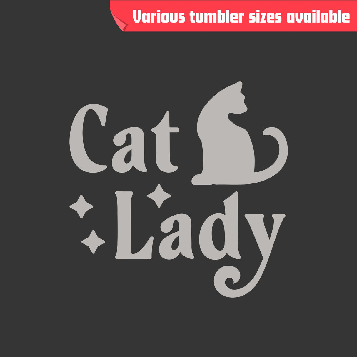 Cat Lady Tumbler – Laser Engraved Stainless Steel, 4 Sizes Available