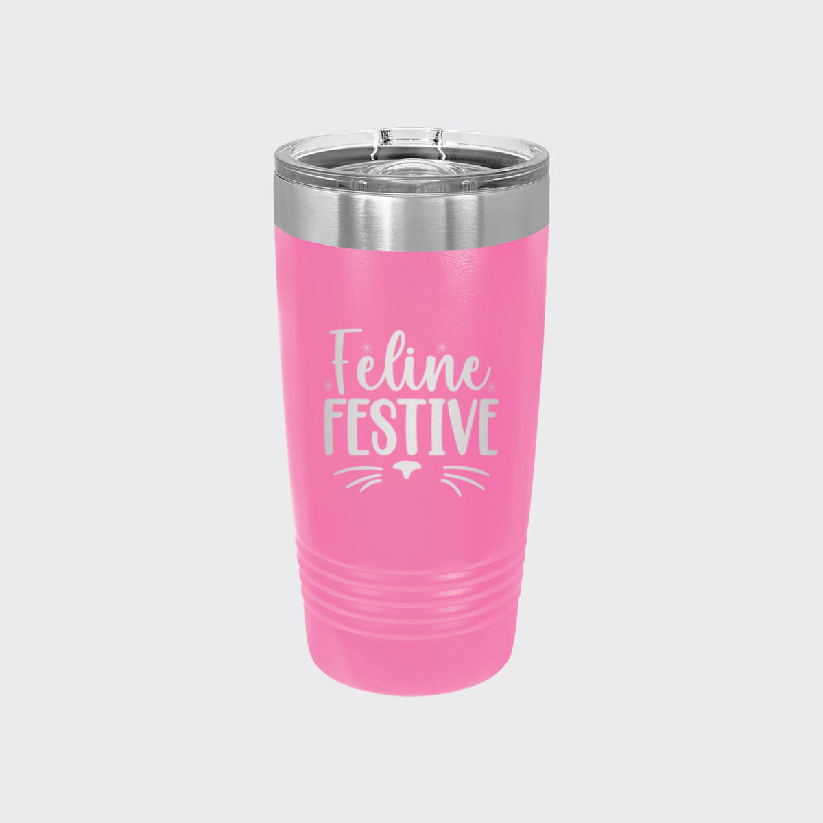 Pink 20 oz tumbler laser engraved with "Feline Festive"