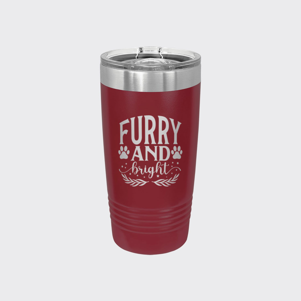 Maroon 20 oz tumbler laser engraved with "Furry and Bright"